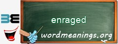 WordMeaning blackboard for enraged